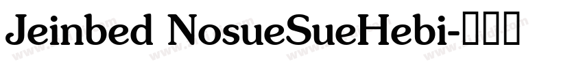 Jeinbed NosueSueHebi字体转换